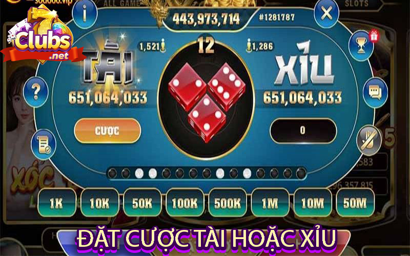 Đặt Cược Tài Hoặc Xỉu