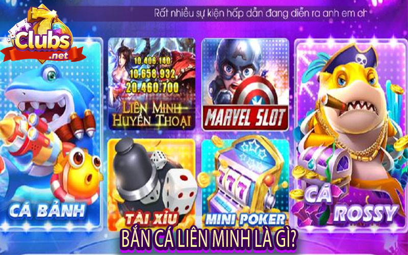 Bắn Cá Liên Minh là gì