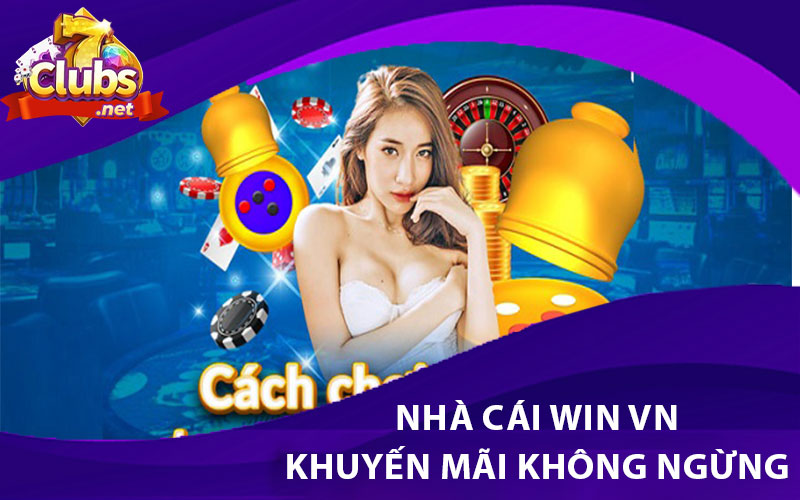 Nhà cái Winvn khuyến mãi không ngừng